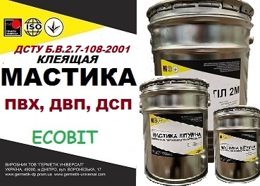 Мастиkи Ecobit для приклеивания ПВХ, ДВП, ДСП 